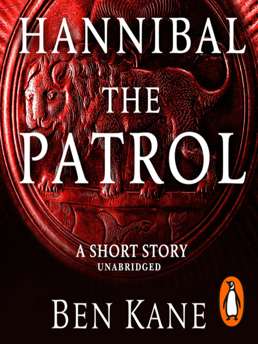 Title details for The Patrol by Ben Kane - Wait list